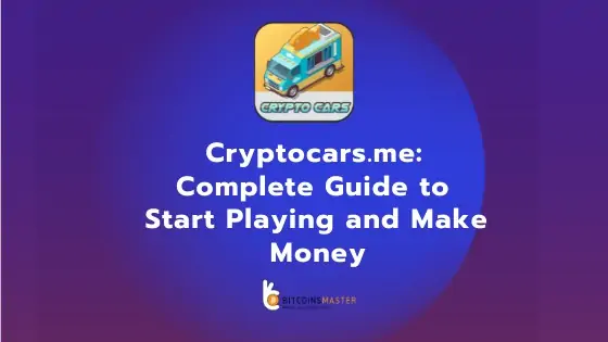 Cryptocars.me Vollständige Anleitung zum Spielen und Geld verdienen
