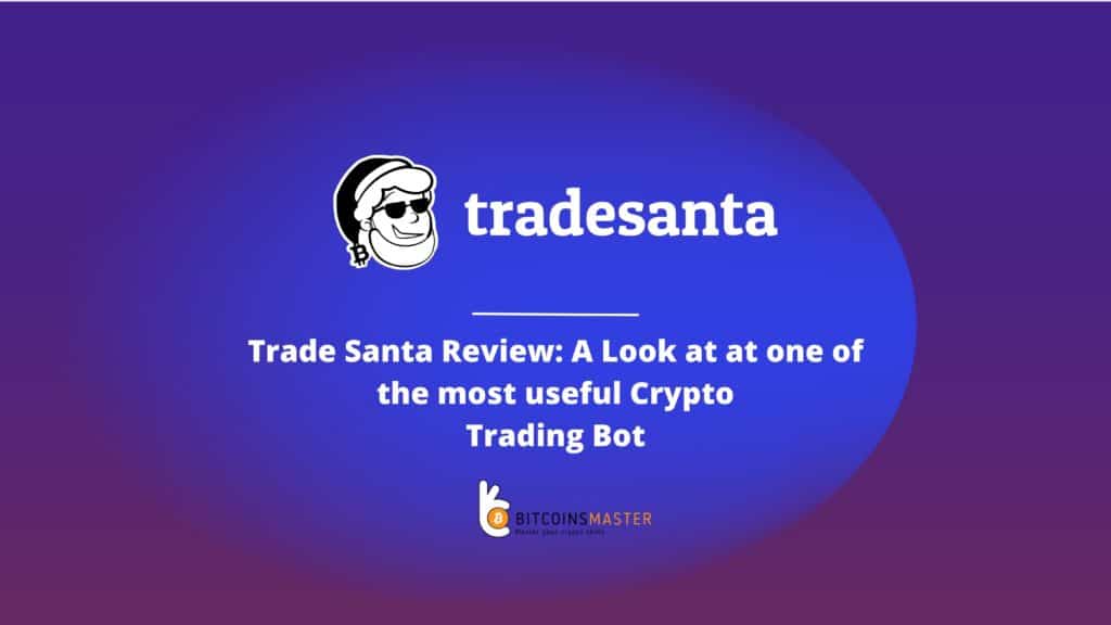 Trade Santa Review Um olhar sobre uma das mais úteis garrafas criptográficas